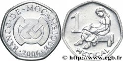 MOZAMBIQUE 1 Metical emblème de la banque centrale / écolière 2006 