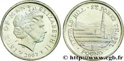 ÎLE DE MAN 1 Pound (Livre) Elisabeth II / Tynwald Hill et la chapelle St John 2007  SPL