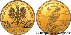 POLOGNE 2 Zlote aigle / faucon pèlerin 2008 Varsovie SPL
