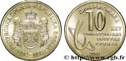 SERBIE 10 Dinara 25e Universiade d’été : manteau d’armes de Serbie / logo 2009  SPL