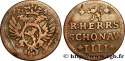 GERMANIA - SCHONAÜ IIII (4) Heller aigle héraldique couronné 1755 Schonaü