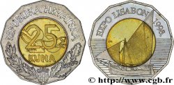 CROATIE 25 Kuna exposition universelle Lisbonne 1998 (voilier) 1998  SUP