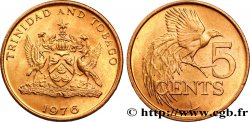 TRINIDAD et TOBAGO 5 Cents emblème / oiseau de paradis 1976  SPL