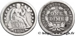 ÉTATS-UNIS D AMÉRIQUE 1 Dime (10 Cents) Liberté assise variété avec date encadrée par des flèches 1853 Philadelphie