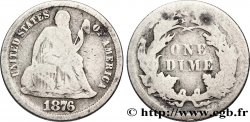 ÉTATS-UNIS D AMÉRIQUE 1 Dime Liberté assise 1876 Philadelphie