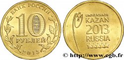 RUSSIE 10 Roubles XXVII Universiade d’été de Kazan (logo) 2013 Saint-Petersbourg SPL