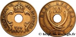 AFRIQUE DE L EST 10 Cents frappe au nom de Georges VI 1941 Londres