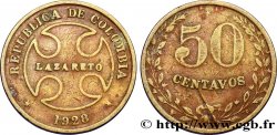 COLOMBIE 50 Centavos “Lazareto” 1928 