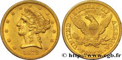 UNITED STATES OF AMERICA 5 Dollars  Liberty  1879 Philadelphie
