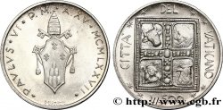 VATICAN ET ÉTATS PONTIFICAUX 500 Lire frappe au nom de Paul VI an XV 1977 Rome