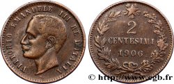 ITALIE 2 Centesimi Victor Emmanuel III 1906 Rome - R