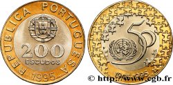 PORTUGAL 200 Escudos 50e anniversaire des Nations Unies 1995 