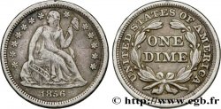 ÉTATS-UNIS D AMÉRIQUE 1 Dime (10 Cents) Liberté assise 1856 Philadelphie