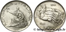 ITALIA 500 Lire Centenaire de l’Unité Italienne 1961 Rome