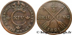 SUÈDE 1/4 Skilling monogramme du roi Charles XIV 1821