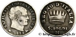 ITALIE - ROYAUME D ITALIE - NAPOLÉON Ier 5 Soldi 1813 Milan TB+/TTB