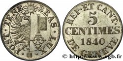 SUISSE - RÉPUBLIQUE DE GENÈVE 5 Centimes 1840  SPL
