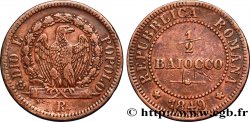 ITALIE - RÉPUBLIQUE ROMAINE 1/2 Baiocco République Romaine aigle sur faisceaux 1849 Rome - R