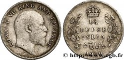 BRITISH INDIA 1/4 Rupee (Roupie) Edouard VII couronné 1910 Calcutta