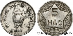 VIETNAM 5 Hao monnayage des rebelles communistes variété à valeur faciale incuse 1946