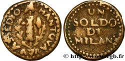 ITALIE - MANTOUE 1 Soldo monnaie du second siège de Mantoue (1799) N.D. Mantoue