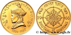 BHUTAN 5 Sertums Proof 40e anniversaire de l’accession du roi Jigme Wangchuck 1966  AU