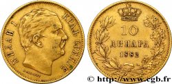 SERBIA 10 Dinara Milan IV Obrenovic 1882 Vienne