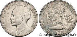 CUBA 50 Centavos centenaire naissance de José Marti 1953