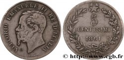 ITALIE 5 Centesimi Victor Emmanuel II 1861 Milan