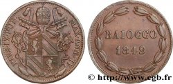 ITALY - PAPAL STATES - PIUS IX (Giovanni Maria Mastai Ferretti) 1 Baiocco an IV 1849 Rome
