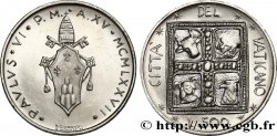 VATICAN ET ÉTATS PONTIFICAUX 500 Lire frappe au nom de Paul VI an XV 1977 Rome