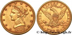 UNITED STATES OF AMERICA 10 Dollars  Liberty  1906 Denver