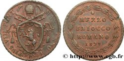 VATICAN AND PAPAL STATES 1/2 Baiocco frappé au nom de Pie VIII an I 1829 Rome