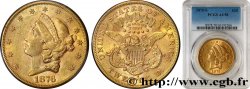 UNITED STATES OF AMERICA 20 Dollars  Liberty  1876 San Francisco