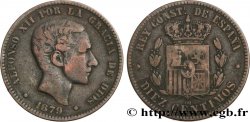 ESPAGNE 10 Centimos Alphonse XII 1879 Oeschger Mesdach & CO