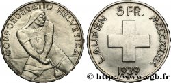 SUISSE 5 Francs 600e anniversaire de la bataille de Laupen 1939 Berne