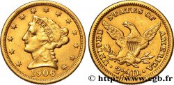 ESTADOS UNIDOS DE AMÉRICA 2 1/2 Dollars or (Quarter Eagle) type “Liberty Head” 1906 Philadelphie