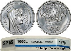 ITALIE - RÉPUBLIQUE ITALIENNE Prova (Épreuve) Proof 1000 Lire 100e anniversaire de Rome capitale de l’Italie 1970 Rome FDC65 GENI
