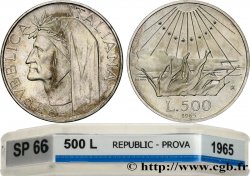 ITALIE - RÉPUBLIQUE ITALIENNE Épreuve (Prova) 500 Lire 700e anniversaire de la naissance de Dante Alighieri 1965 Rome MS66 GENI