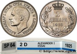 YOUGOSLAVIE - ROYAUME DES SERBES, CROATES ET SLOVÈNES - ALEXANDRE Ier Essai 2 Dinara 1925 Poissy MS64 GENI