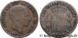 ESPAGNE 10 Centimos Alphonse XII 1879 Oeschger Mesdach & CO