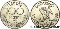 HONGRIE 100 Forint Coupe du Monde de Football Italie 1990 1988 Budapest