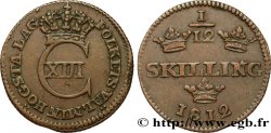 SUÈDE 1/12 Skilling Charles XIII 1812