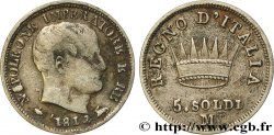 ITALIE - ROYAUME D ITALIE - NAPOLÉON Ier 5 Soldi Napoléon Empereur et Roi d’Italie 1812 Milan
