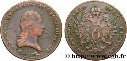 AUTRICHE 6 Kreuzer François II 1800 Schmollnitz