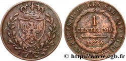 ITALIE - ROYAUME DE SARDAIGNE 1 Centesimo Charles Félix, roi de Sardaigne “L” 1826 Turin
