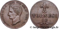 ITALIE - ROYAUME DES DEUX-SICILES 10 Tornesi François II 1859 Naples TB+