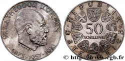 AUTRICHE 50 Schilling 100e anniversaire de la naissance du Dr Theodor Körner 1973