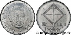 ITALIA 100 Lire 100e anniversaire de la naissance de Guglielmo Marconi 1974 Rome - R