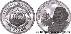 LIBERIA 5 Dollars Proof Sir Francis Drake 1999  ST
